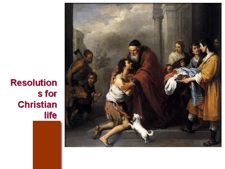 Resolution s for Christian life 