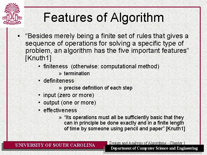 Features of Algorithm • “Besides merely being a finite set of rules that gives Features of Algorithm • “Besides merely being a finite set of rules that gives