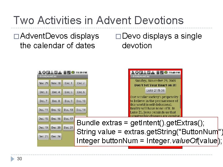 Two Activities in Advent Devotions � Advent. Devos displays the calendar of dates �