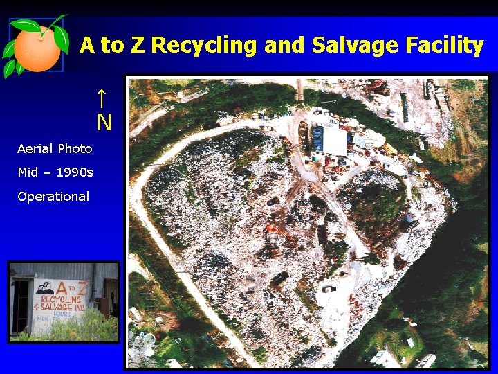 A to Z Recycling and Salvage Facility ↑ N Aerial Photo Mid – 1990