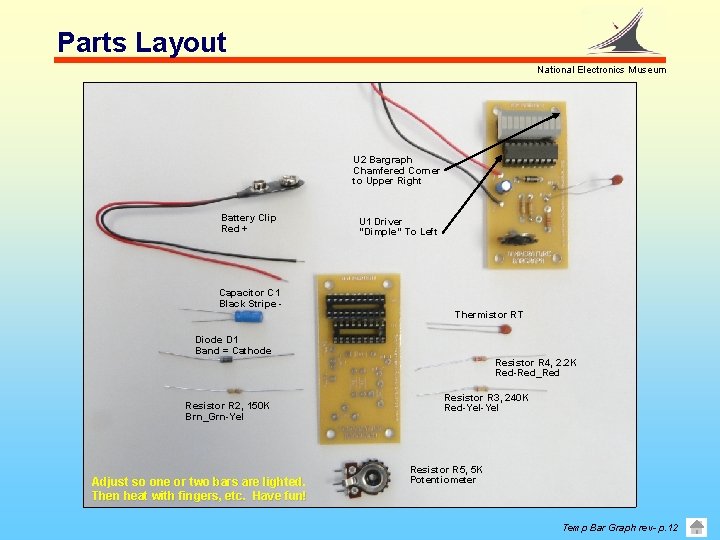 Parts Layout National Electronics Museum U 2 Bargraph Chamfered Corner to Upper Right Battery