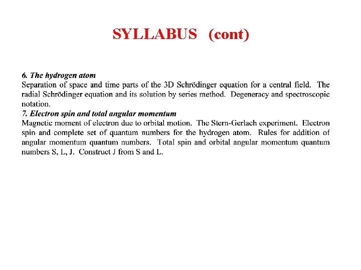 SYLLABUS (cont) 