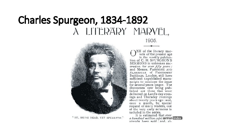 Charles Spurgeon, 1834 -1892 