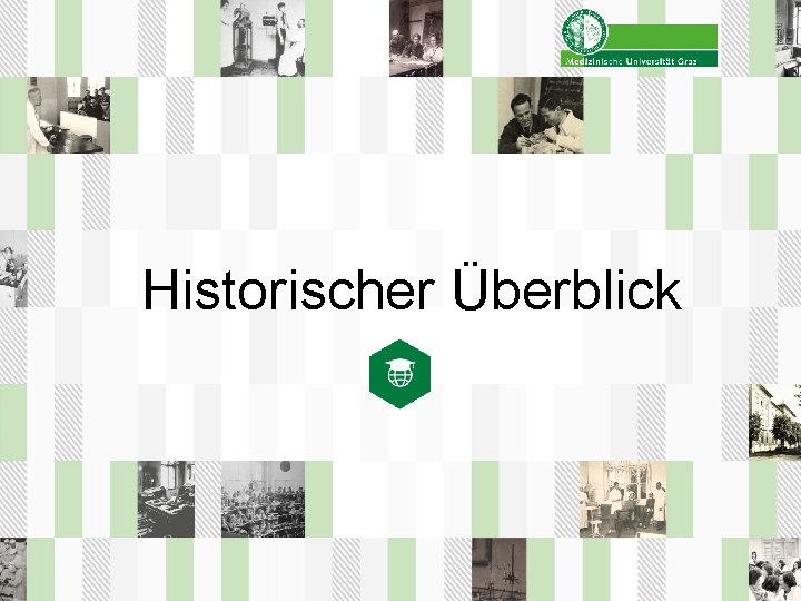 Historischer Überblick 