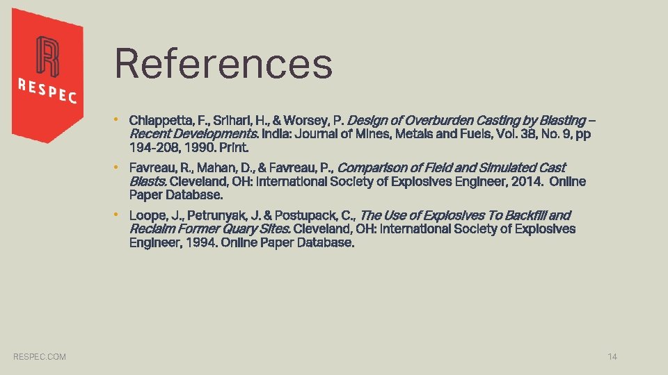 References • Chiappetta, F. , Srihari, H. , & Worsey, P. Design of Overburden