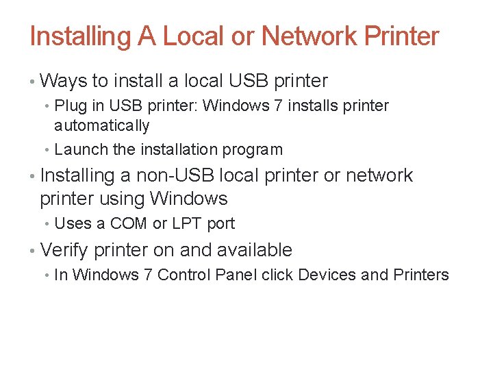 Installing A Local or Network Printer • Ways to install a local USB printer