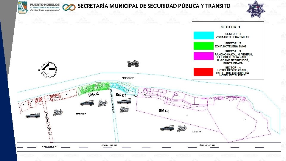 SECRETARÍA MUNICIPAL DE SEGURIDAD PÚBLICA Y TRÁNSITO 