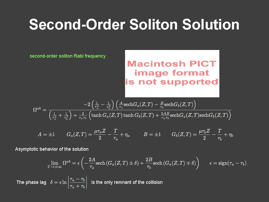 Second-Order Soliton Solution second-order soliton Rabi frequency Asymptotic behavior of the solution The phase