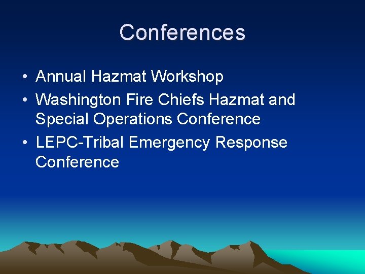 Conferences • Annual Hazmat Workshop • Washington Fire Chiefs Hazmat and Special Operations Conference