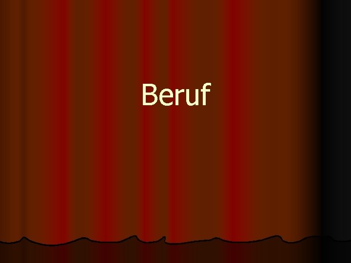 Beruf 