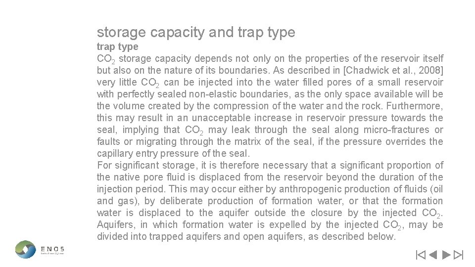 storage capacity and trap type CO 2 storage capacity depends not only on the