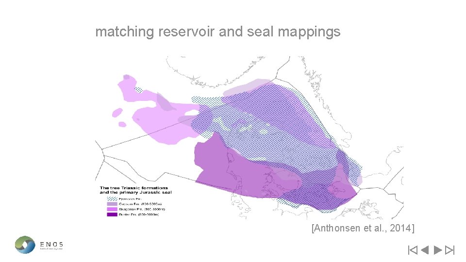 matching reservoir and seal mappings [Anthonsen et al. , 2014] 