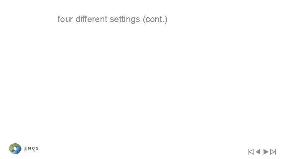 four different settings (cont. ) 