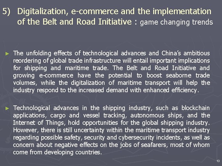 5) Digitalization, e-commerce and the implementation of the Belt and Road Initiative : game