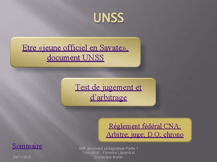 UNSS Etre «jeune officiel en Savate» , document UNSS Test de jugement et d’arbitrage