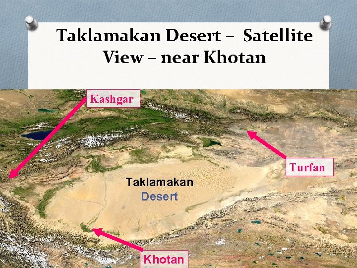 Taklamakan Desert – Satellite View – near Khotan Kashgar Turfan Taklamakan Desert Khotan 