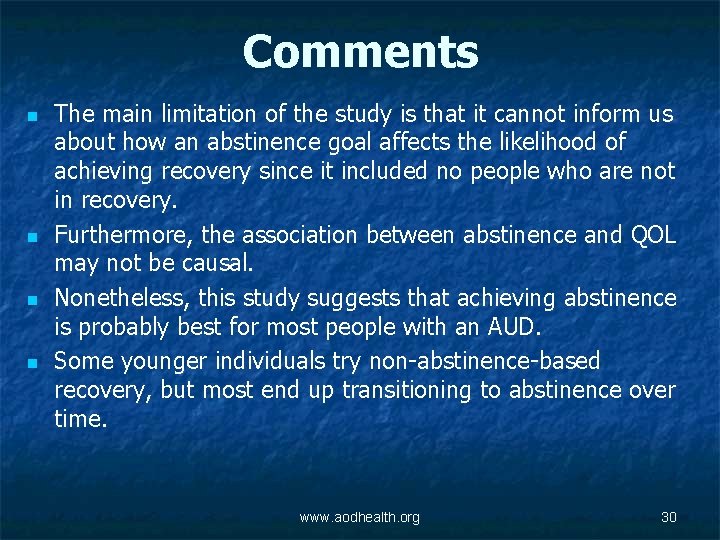 Comments n n The main limitation of the study is that it cannot inform