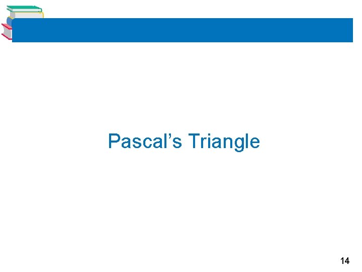 Pascal’s Triangle 14 