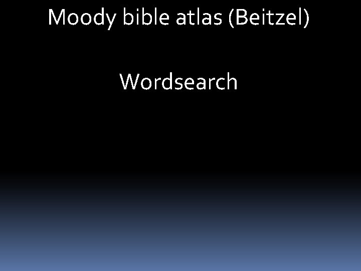 Moody bible atlas (Beitzel) Wordsearch 