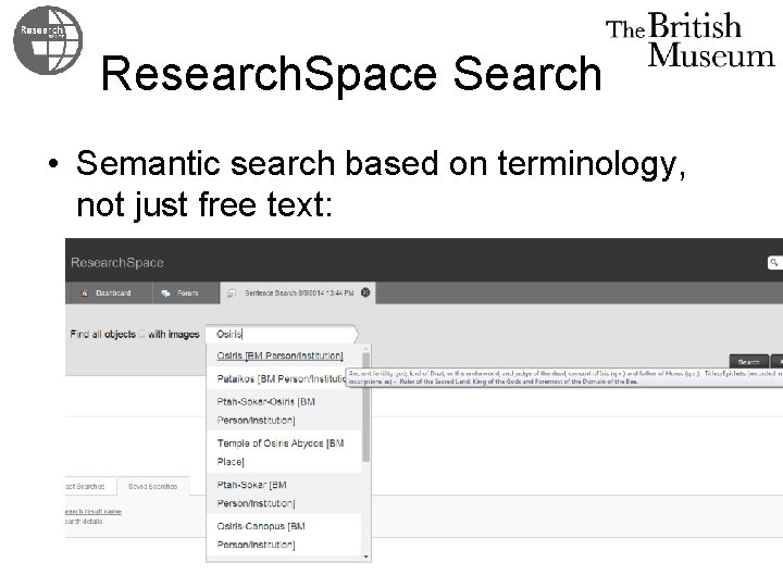 Research. Space Search • Semantic search based on terminology, not just free text: 