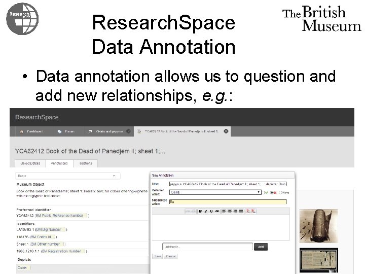 Research. Space Data Annotation • Data annotation allows us to question and add new