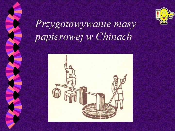 Przygotowywanie masy papierowej w Chinach 