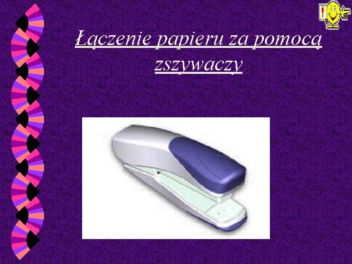 Łączenie papieru za pomocą zszywaczy 