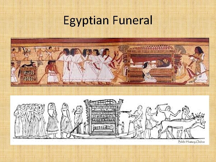 Egyptian Funeral 