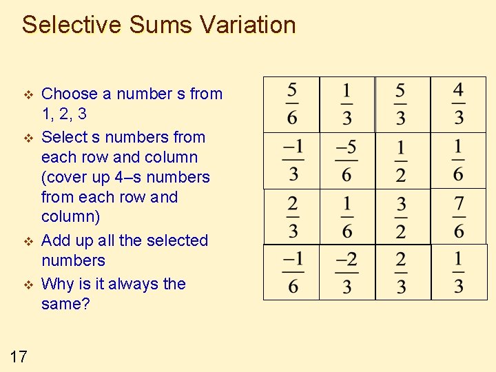 Selective Sums Variation v v 17 Choose a number s from 1, 2, 3