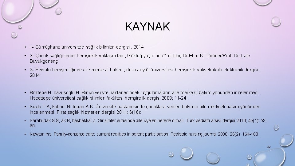 KAYNAK • 1 - Gümüşhane üniversitesi sağlık bilimleri dergisi , 2014 • 2 -