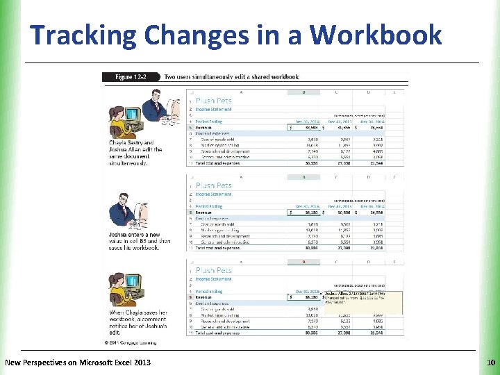 Tracking Changes in a Workbook New Perspectives on Microsoft Excel 2013 XP 10 