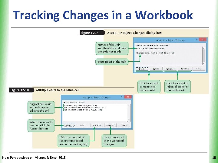 Tracking Changes in a Workbook New Perspectives on Microsoft Excel 2013 XP 18 