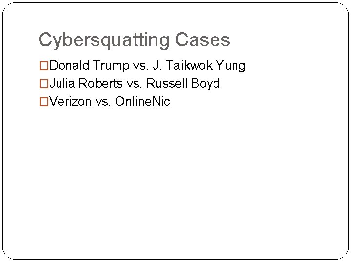 Cybersquatting Amber Introduction What is cybersquatting Cyber