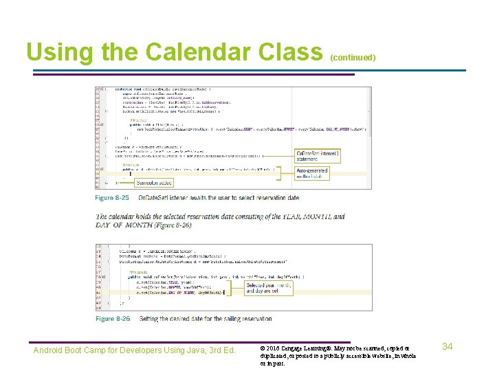 Using the Calendar Class Android Boot Camp for Developers Using Java, 3 rd Ed.