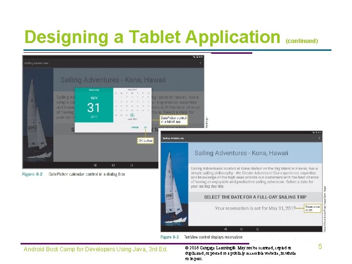 Designing a Tablet Application Android Boot Camp for Developers Using Java, 3 rd Ed.