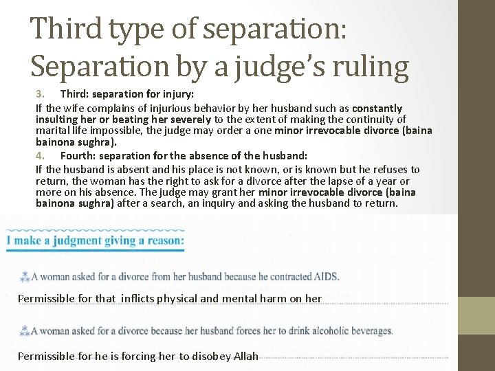 Third type of separation: Separation by a judge’s ruling 3. Third: separation for injury: