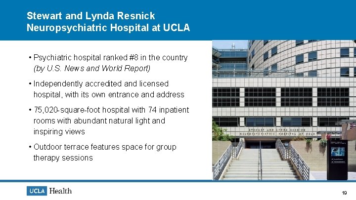 Stewart and Lynda Resnick Neuropsychiatric Hospital at UCLA • Psychiatric hospital ranked #8 in