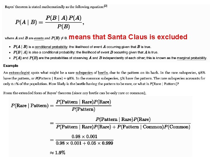 means that Santa Claus is excluded 