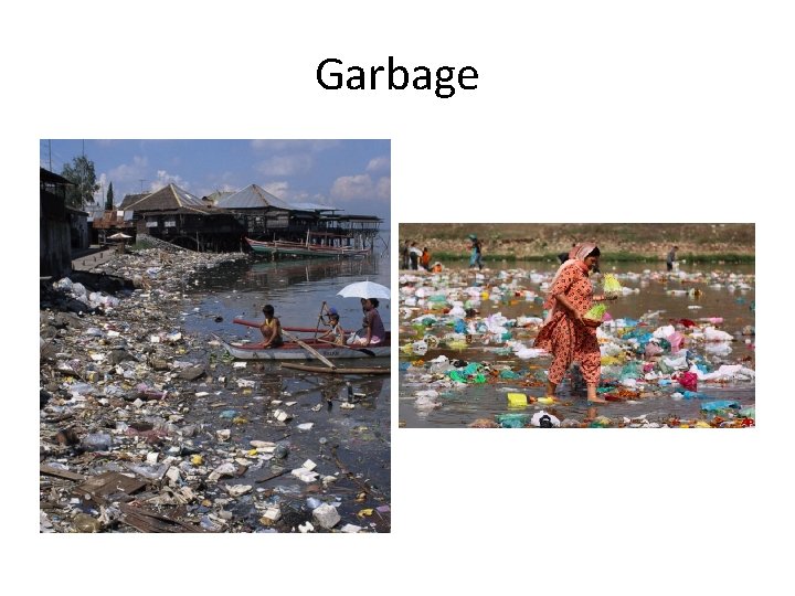 Garbage 