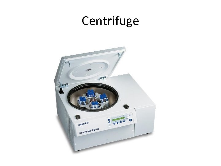 Centrifuge 