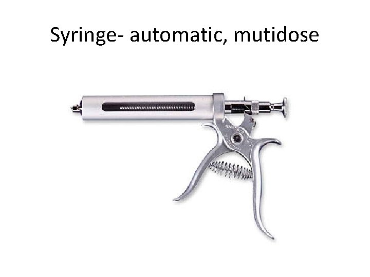 Syringe- automatic, mutidose 