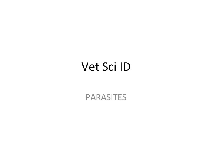 Vet Sci ID PARASITES 