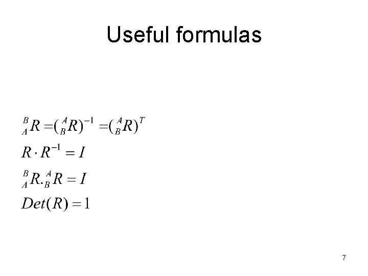Useful formulas 7 