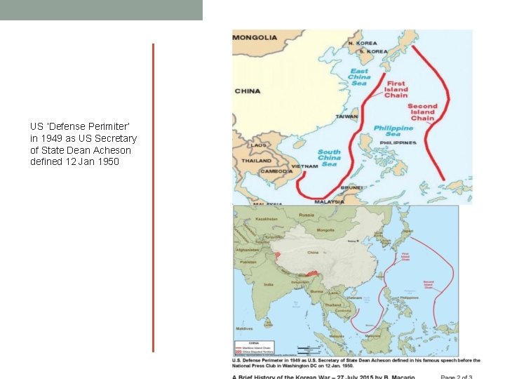 US ‘Defense Perimiter’ in 1949 as US Secretary of State Dean Acheson defined 12