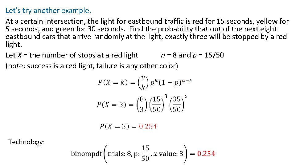Let’s try another example. At a certain intersection, the light for eastbound traffic is