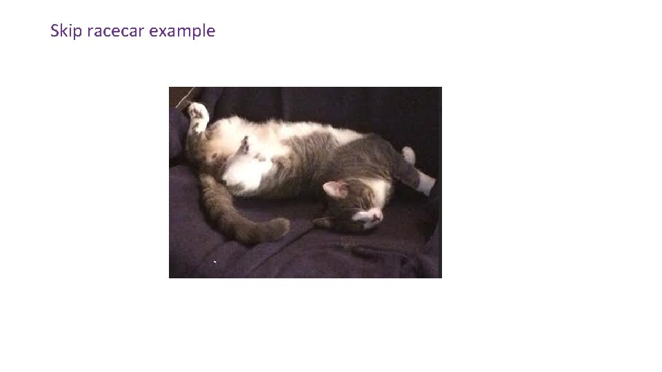 Skip racecar example 