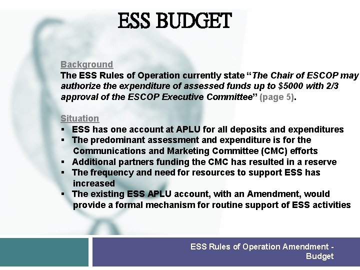 Ess Budget Background The Ess Rules Of Operation