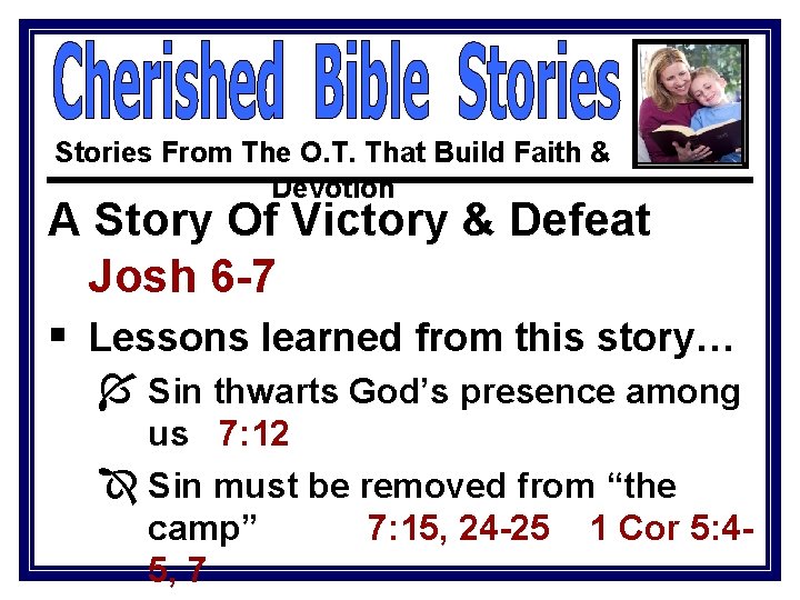 Stories From The O. T. That Build Faith & Devotion A Story Of Victory