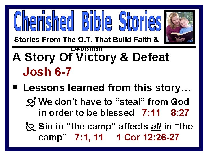 Stories From The O. T. That Build Faith & Devotion A Story Of Victory