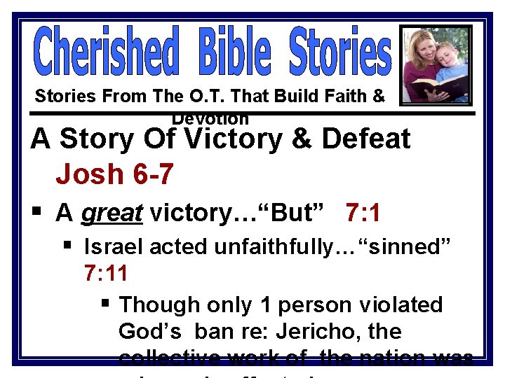 Stories From The O. T. That Build Faith & Devotion A Story Of Victory